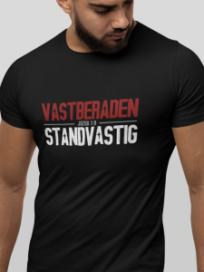 Vastberaden en Standvastig – Christelijk heren T-shirt