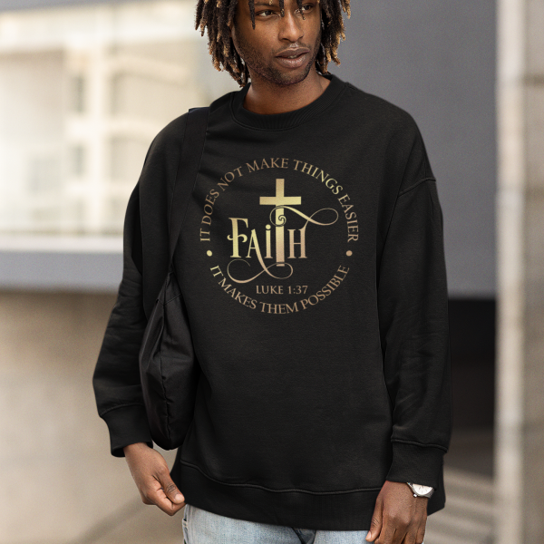 Christelijke Heren sweater - Want geen ding zal bij God onmogelijk zijn.