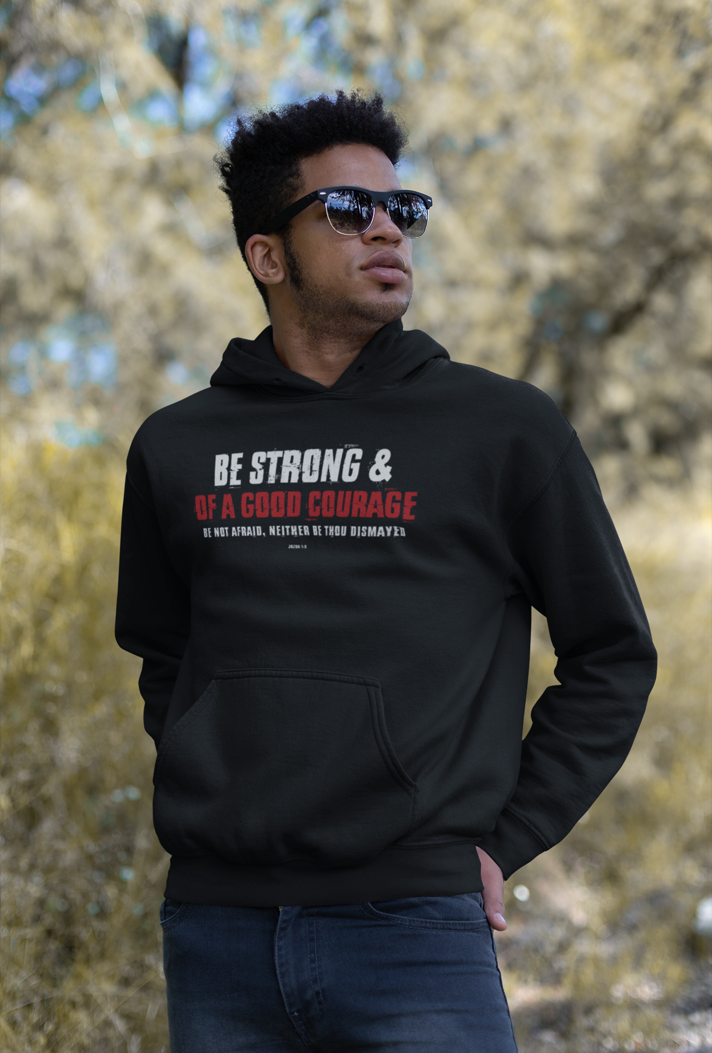Be strong and of a good courage