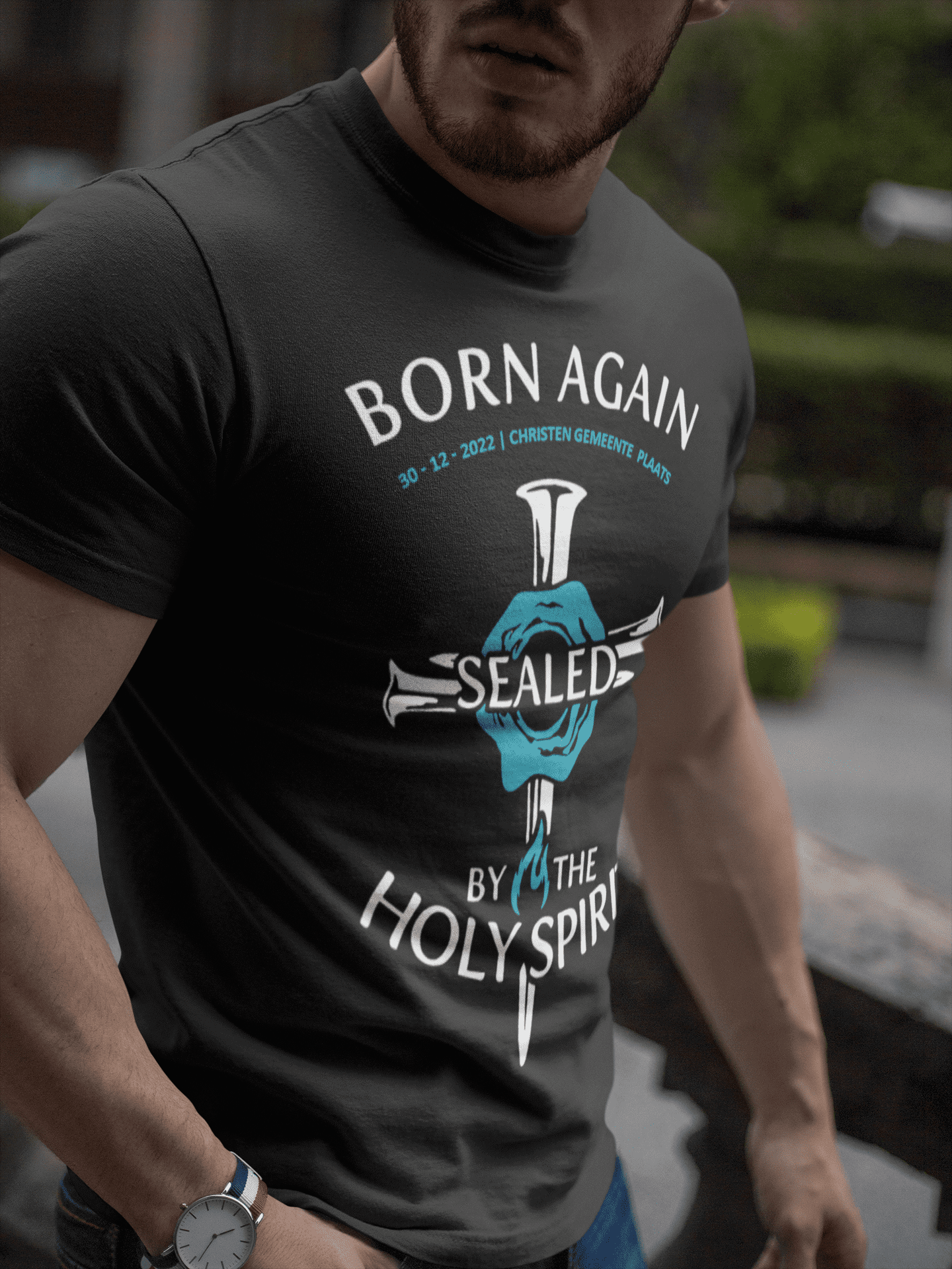 Born Again, Sealed by the Holy Spirit - Doop T-shirt