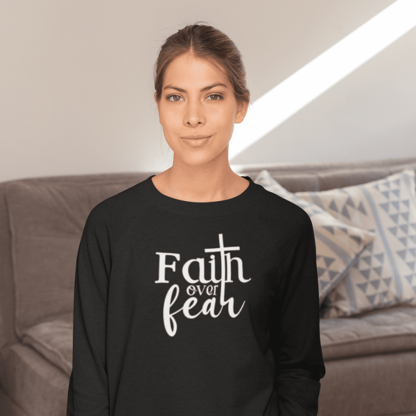 Christelijke Dames sweater - Faith over Fear - 20 kleuren